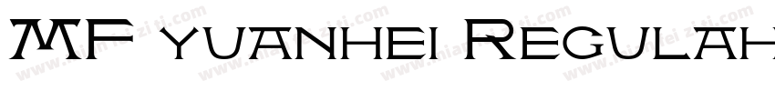 MF yuanhei Regulah字体转换